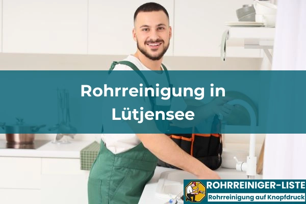 Rohrreinigung in Schleswig-Holstein 22 Rohrreinigung in Lütjensee